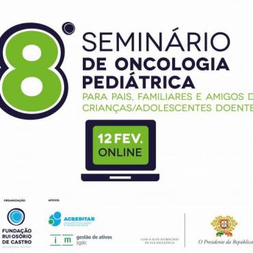 8º Seminário de Oncologia Pediátrica | 12 de Fevereiro